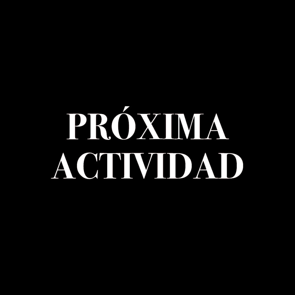 Próxima actividad
